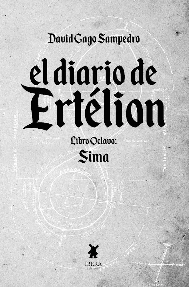 EL DIARIO DE ERTÉLION. LIBRO OCTAVO. SIMA